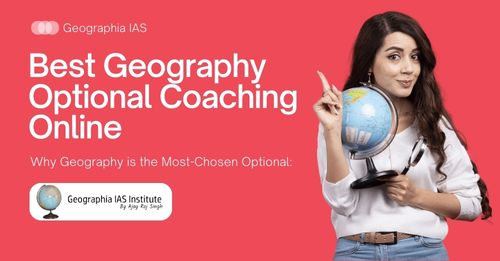 Best Geography Optional Coaching Online
