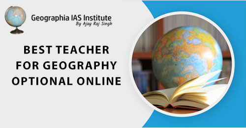 Best Teacher for Geography Optional Online