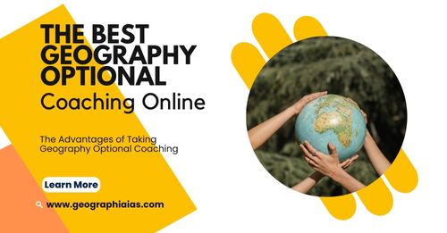 The Best Geography Optional Coaching Online